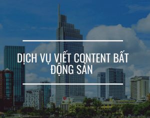 dịch vụ viết bài SEO bất động sản