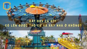 Đất DKV là gì