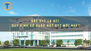 Đất DYT là gì