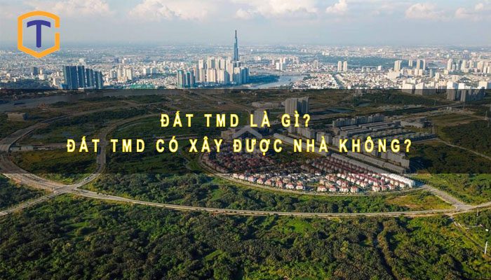 Đất TMD là gì