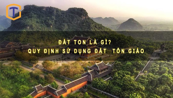Đất TON là gì? Quy định sử dụng đất TON 2023 1 đất ton là gì
