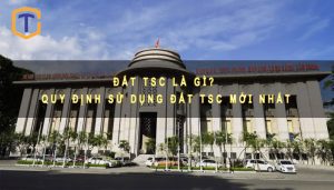Đất TSC là gì