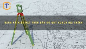 Bảng ký hiệu đất